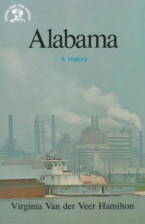 Alabama: A History (States & the Nation)