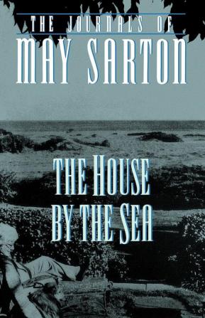 The House by the Sea Reissue: A Journal