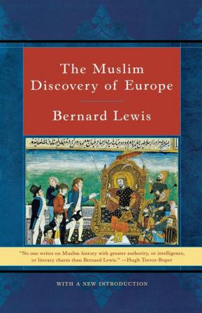 The Muslim Discovery of Europe Rei