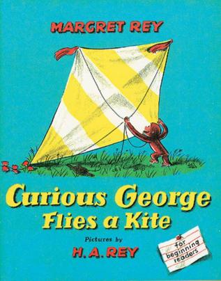 CURIOUS GEORGE FLIES A KITE