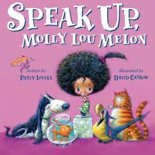 Speak Up Molly Lou Melon