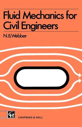 Fluid Mechanics for Civil Engineers