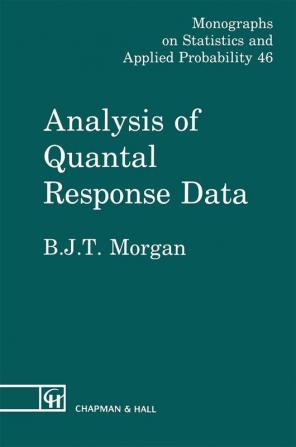 Analysis of Quantal Response Data