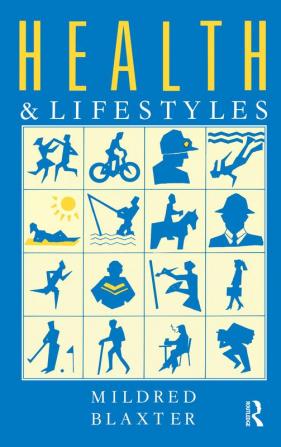 Health and Lifestyles