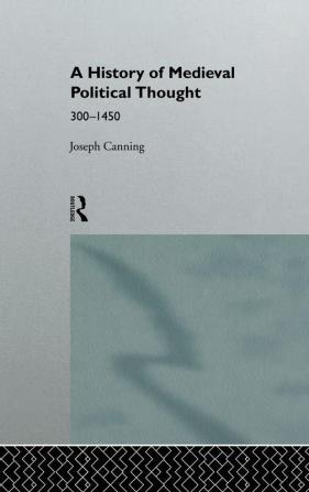 History of Medieval Political Thought