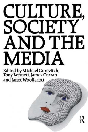 Culture Society and the Media