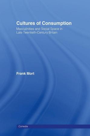 Cultures of Consumption