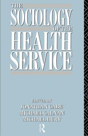 Sociology of the Health Service