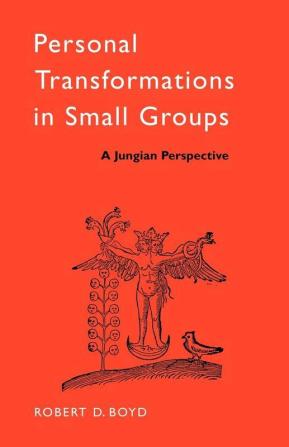 Personal Transformations in Small Groups