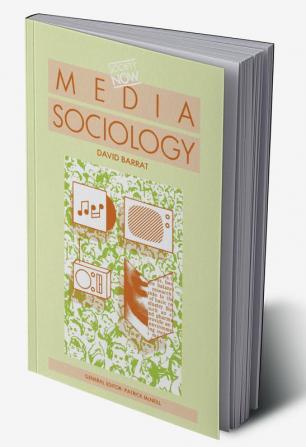 Media Sociology