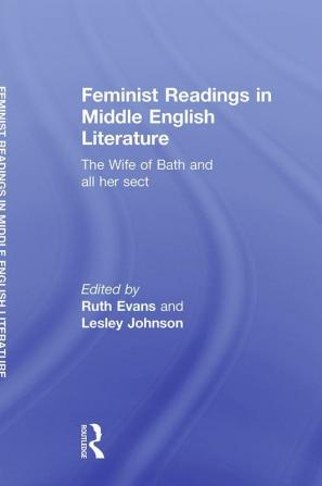 Feminist Readings in Middle English Literature