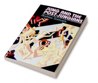 Jung and the Post-Jungians