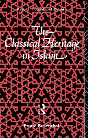 Classical Heritage in Islam