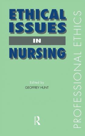 Ethical Issues in Nursing