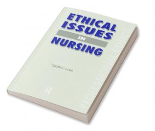 Ethical Issues in Nursing