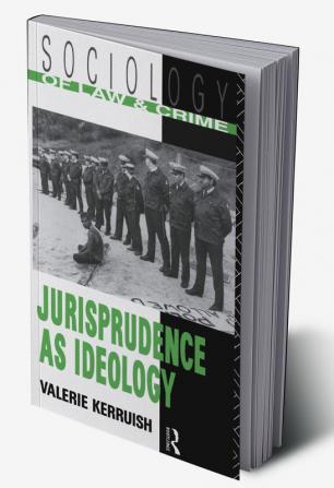 Jurisprudence as Ideology