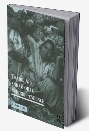 Trade Aid and Global Interdependence