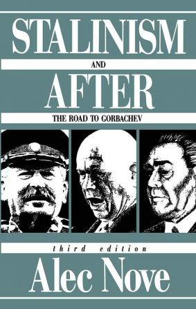 Stalinism and After