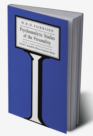 Psychoanalytic Studies of the Personality