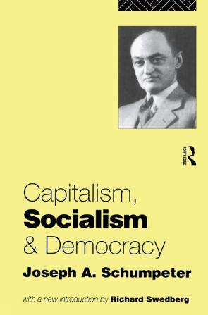 Capitalism Socialism and Democracy