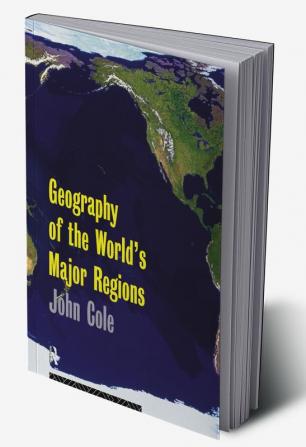 Geography of the World's Major Regions