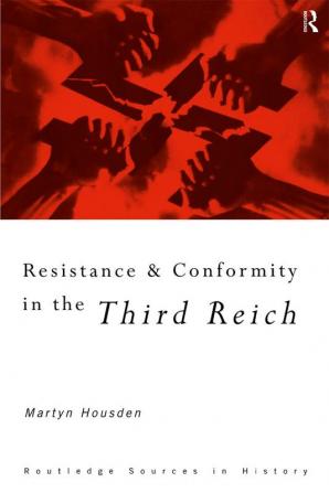 Resistance and Conformity in the Third Reich