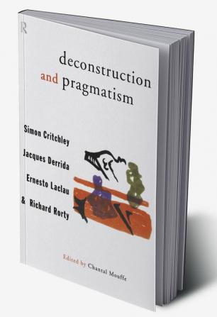 Deconstruction and Pragmatism