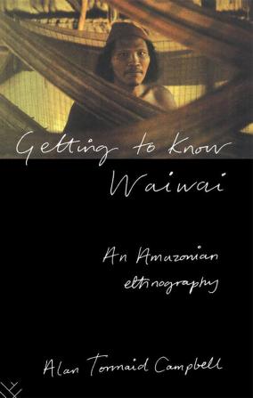 Getting to Know Waiwai