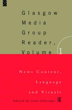 Glasgow Media Group Reader Vol. I