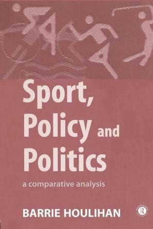 Sport Policy and Politics