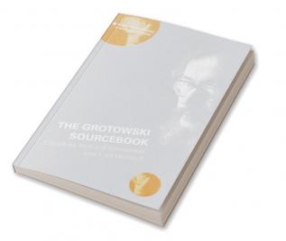 Grotowski Sourcebook