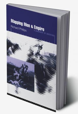 Mapping Men and Empire