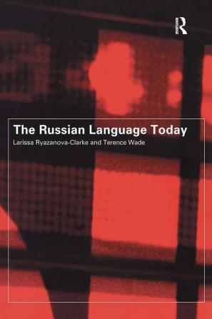 Russian Language Today