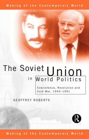 Soviet Union in World Politics