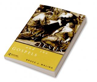 Social World of Jesus and the Gospels