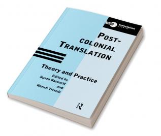 Postcolonial Translation