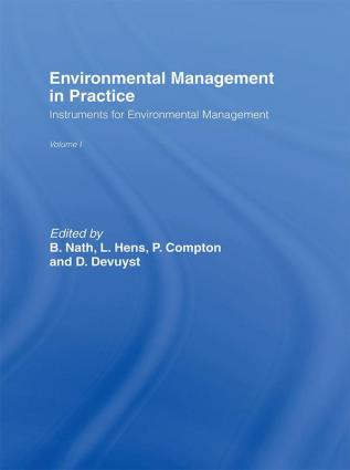 Environmental Management in Practice: Vol 1