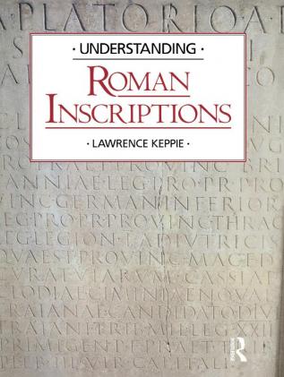 Understanding Roman Inscriptions