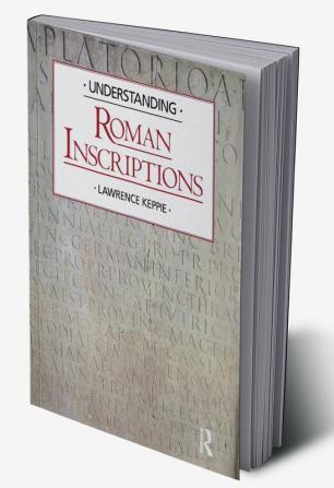 Understanding Roman Inscriptions