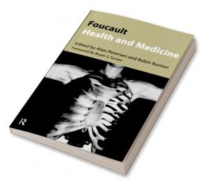 Foucault Health and Medicine