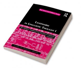 Landmarks In Linguistic Thought Volume I