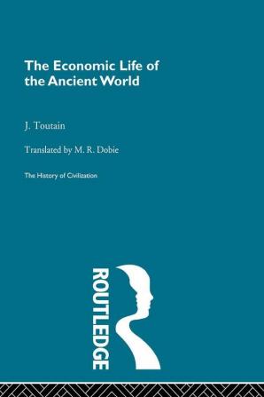 The Economic Life of the Ancient World