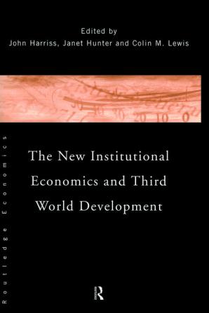 New Institutional Economics and Third World Development