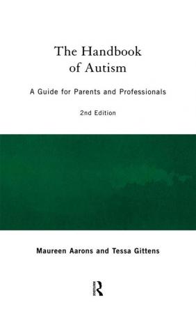 Handbook of Autism