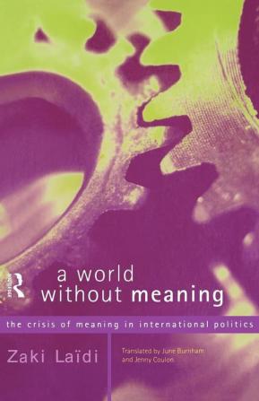 World Without Meaning