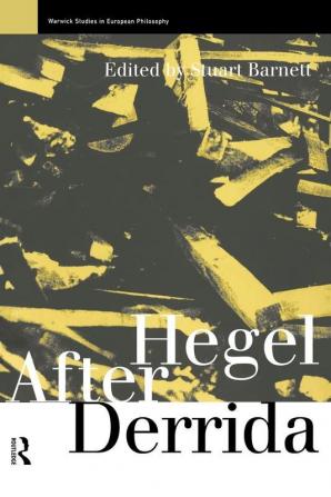 Hegel After Derrida