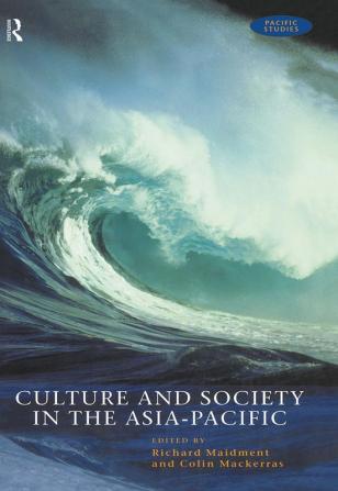 Culture and Society in the Asia-Pacific