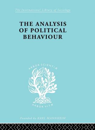 The Analysis of Political Behaviour