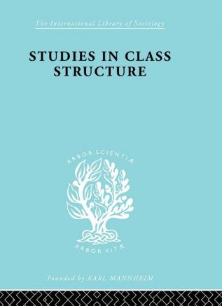 Studies in Class Structure