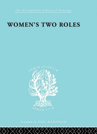 Women's Two Roles